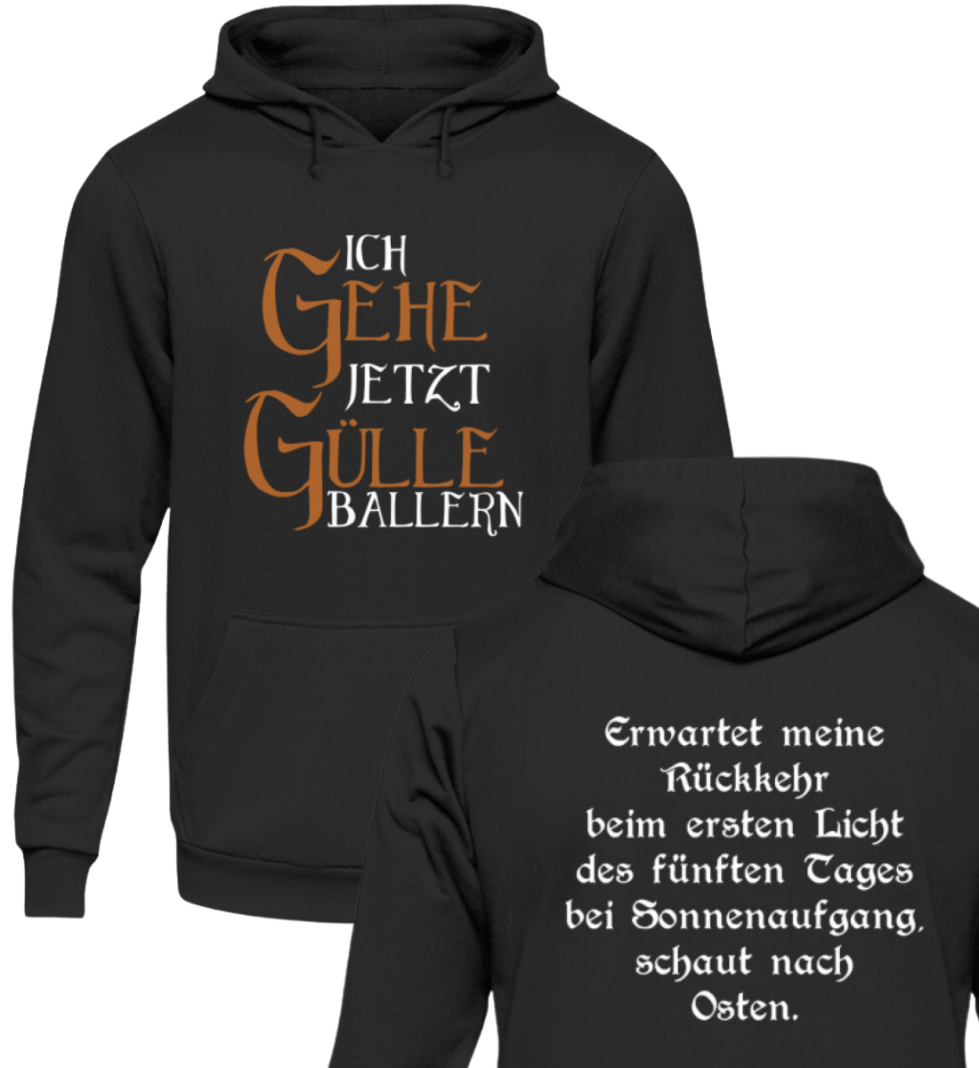 Ich gehe jetzt Gülle ballern - Hoodie