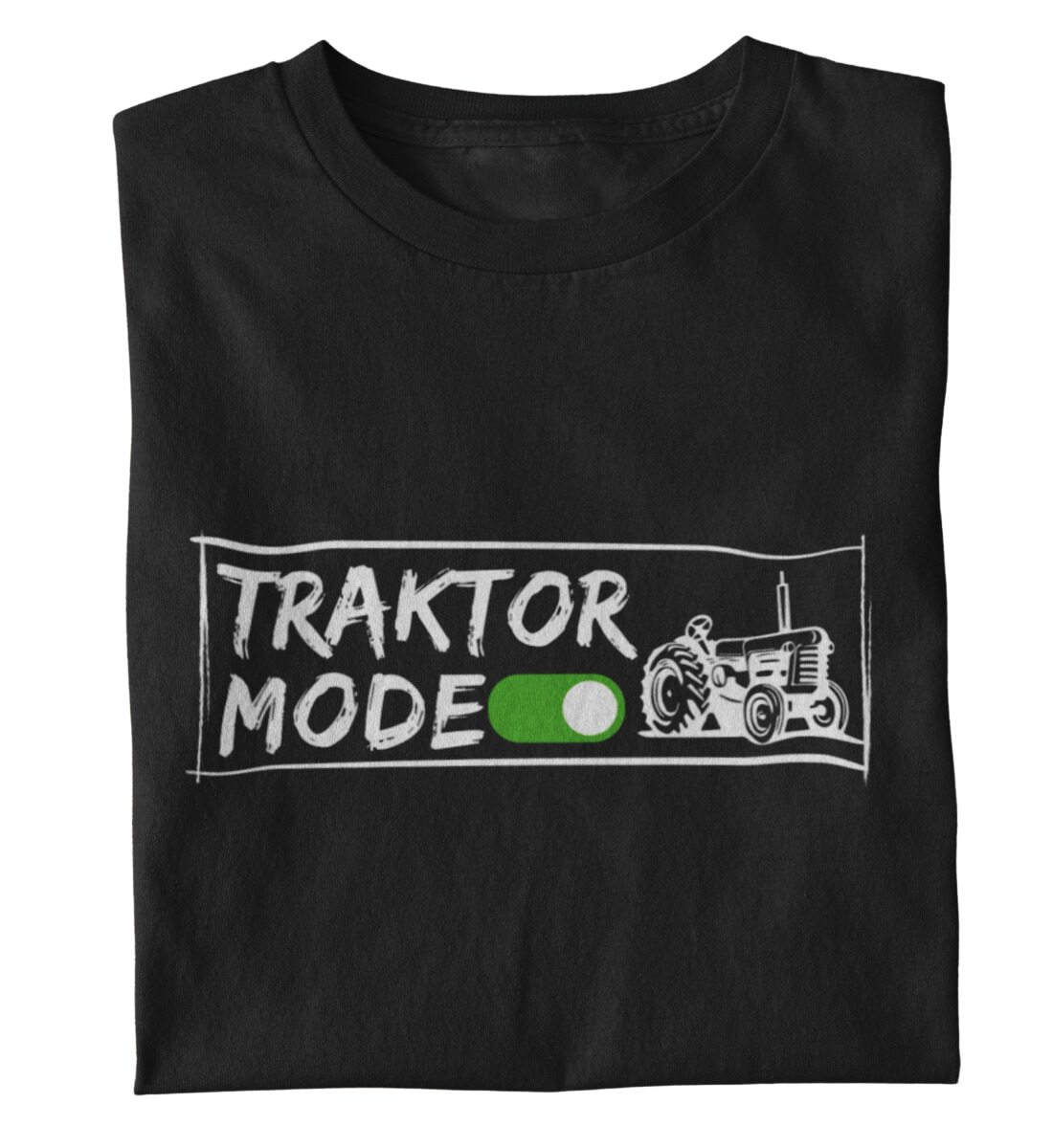 Traktor Mode ON - T-Shirt