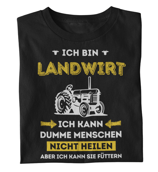 Landwirt kann füttern - T-Shirt