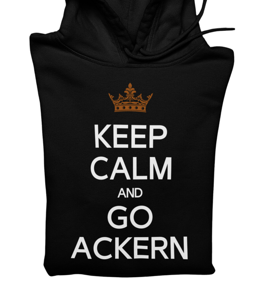 KEEP CALM Go Ackern - Hoodie