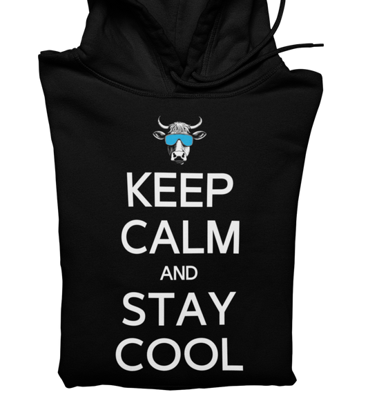 KEEP CALM Cool - Hoodie