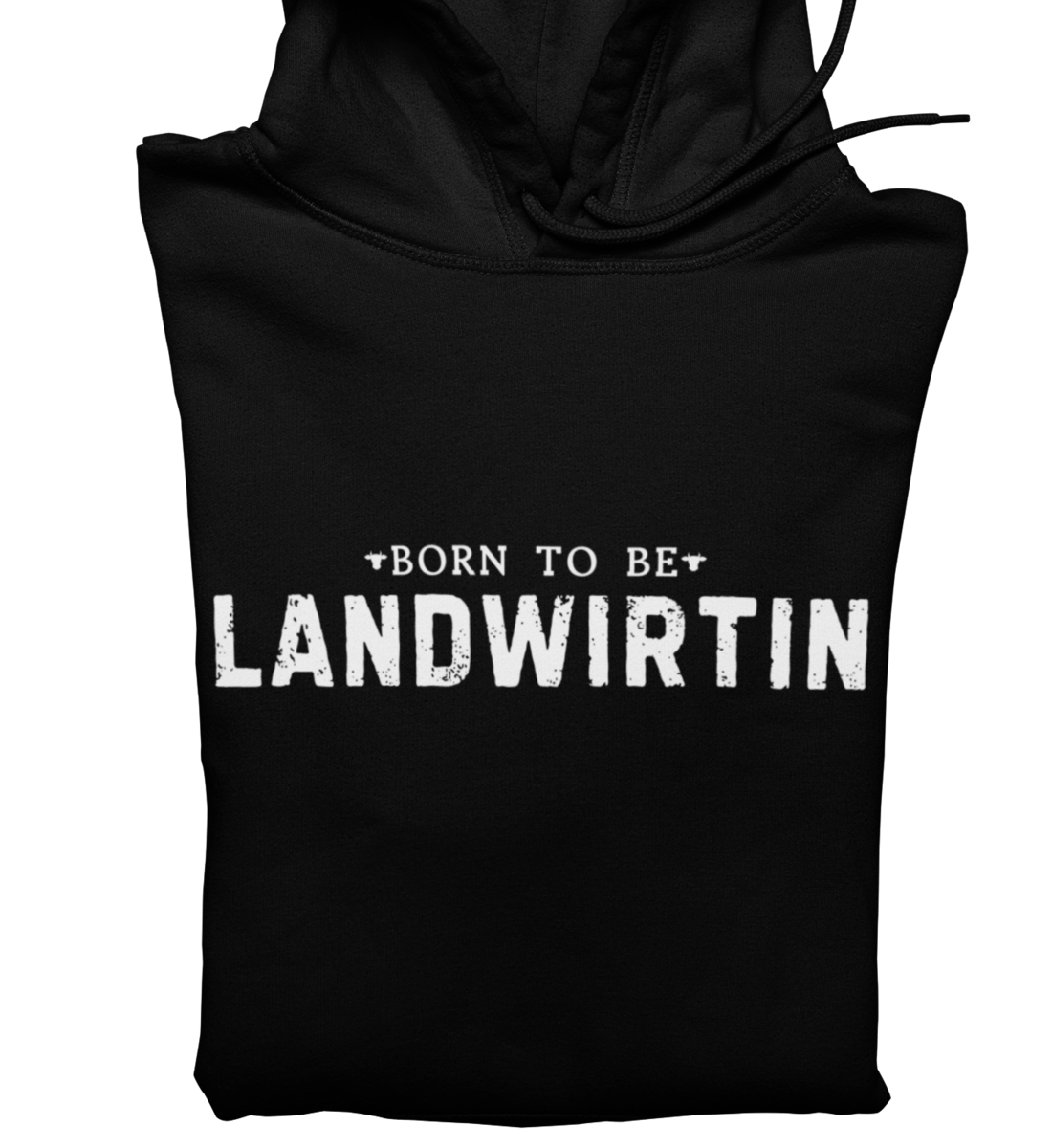 Born To Be Landwirtin - Hoodie