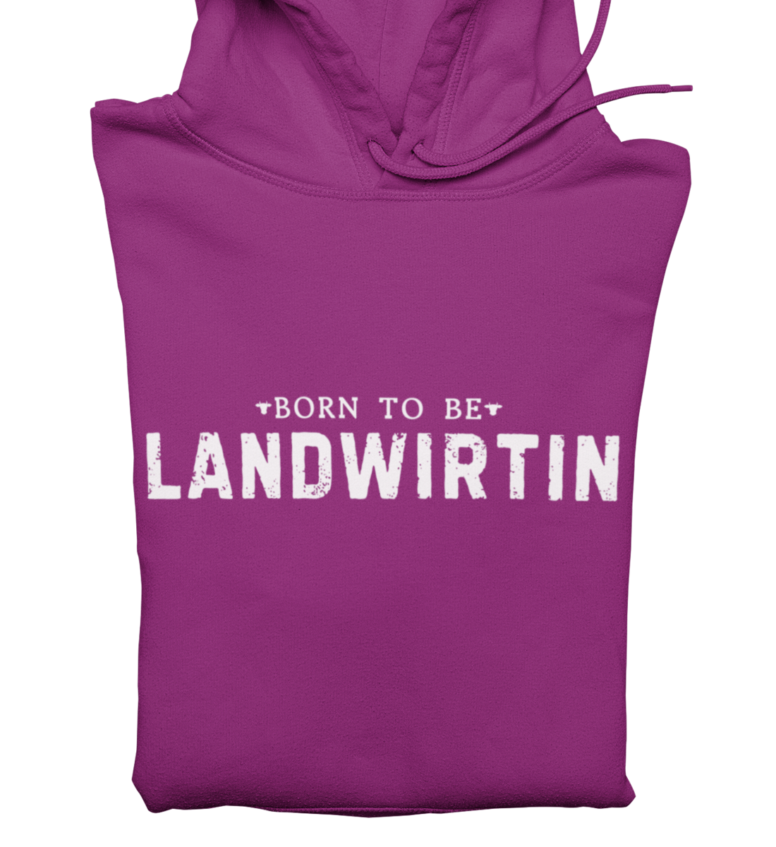 Born To Be Landwirtin - Hoodie