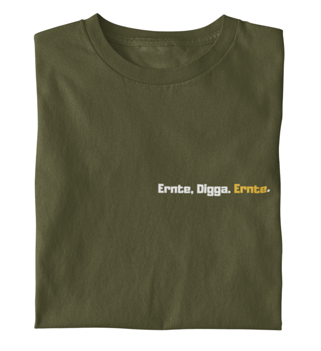 Ernte Digga. Ernte - T-Shirt