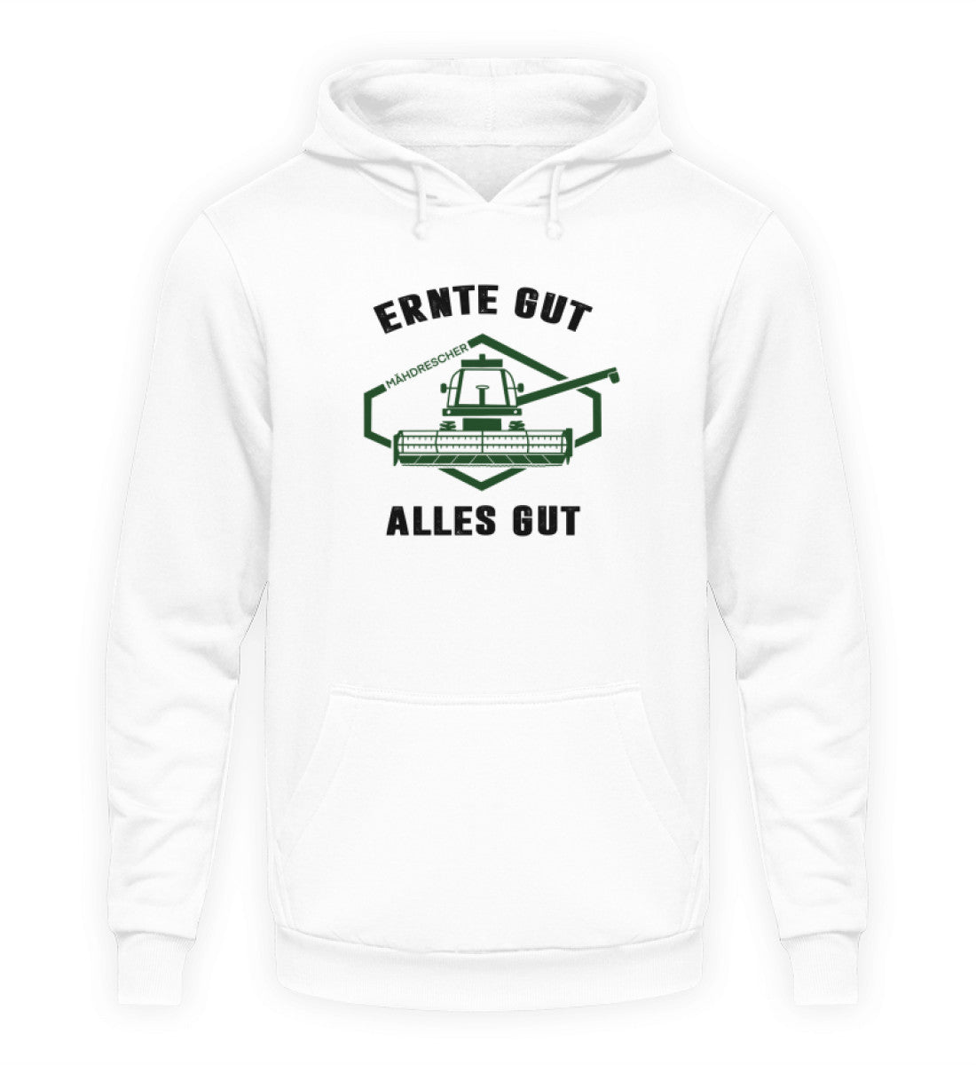 Ernte gut alles gut - Hoodie