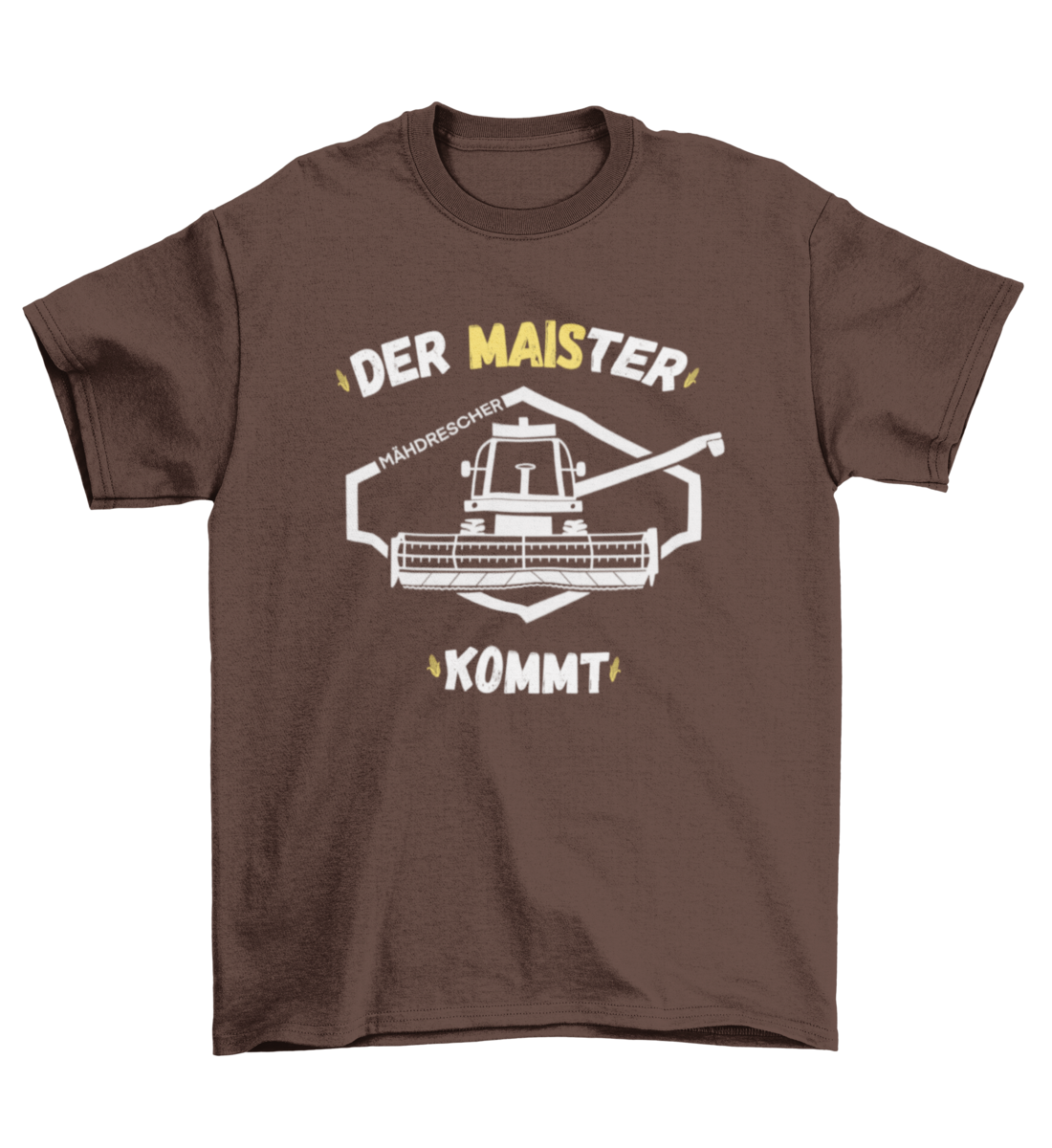 Der MAISter kommt - T-Shirt