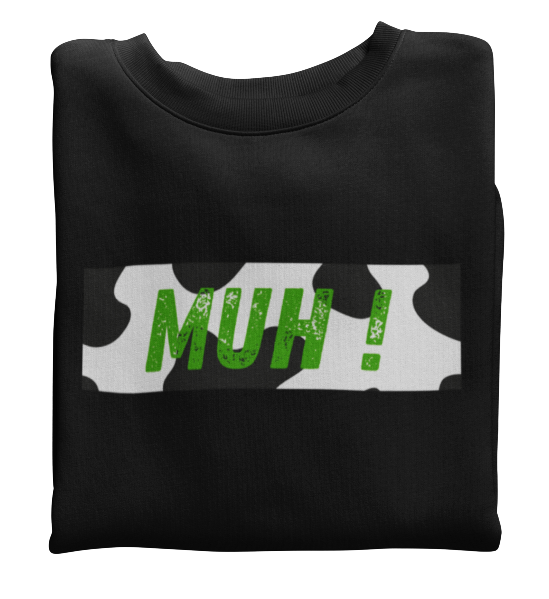 MUH! Sweatshirt