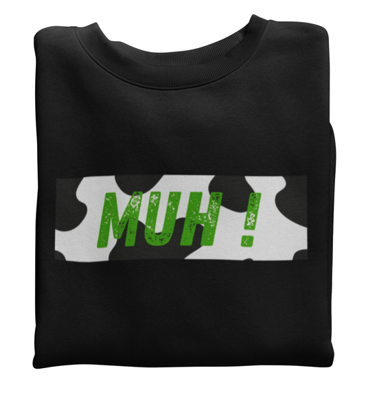 MUH! Sweatshirt