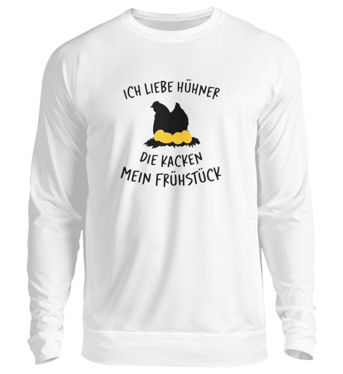 Hühnerkacke Frühstück - Sweatshirt